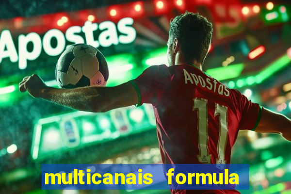 multicanais formula 1 ao vivo